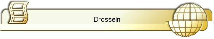 Drosseln
