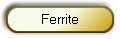 Ferrite