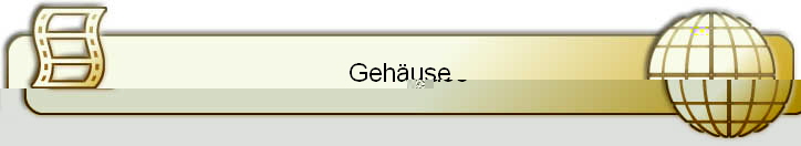 Geh�use