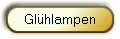 Gl�hlampen
