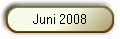 Juni 2008