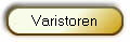 Varistoren